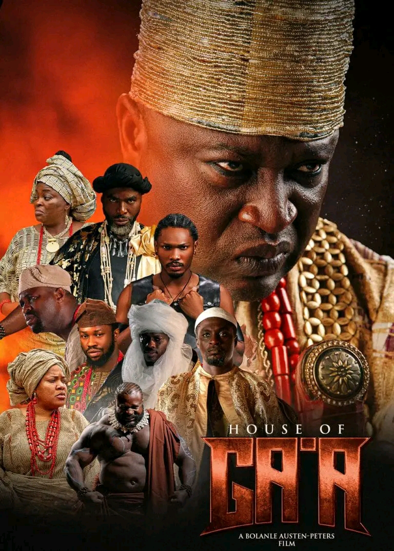 Nollywood Epic film, House of Ga’a