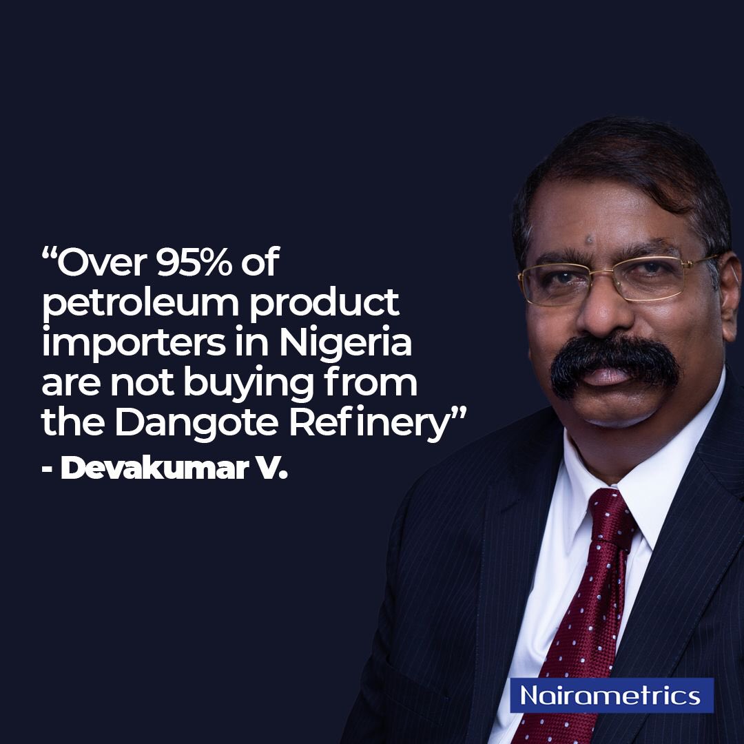 Importers in Nigeria are not buying from the Dangote Refinery