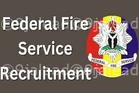 Federal Fire Service Recruitment 2025 | Portal www.fedfire.gov.ng